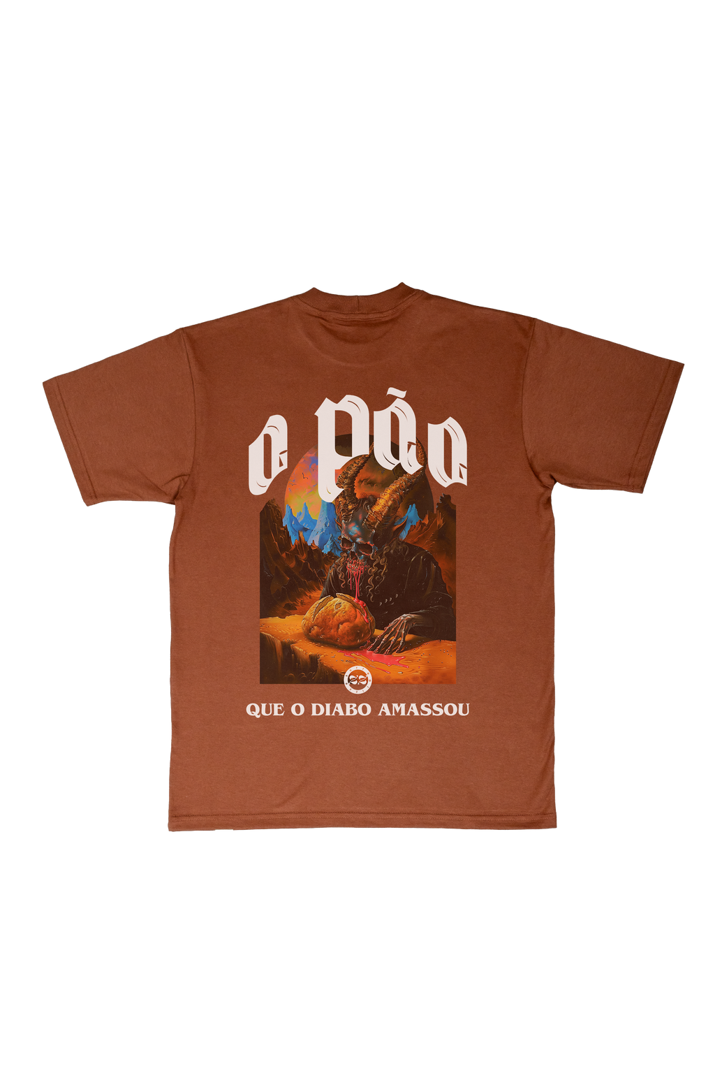 Camiseta O pão que o diabo amassou